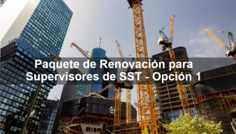 Paquete de Renovación para Supervisores SST - Opción 1 - Able Safety Consulting