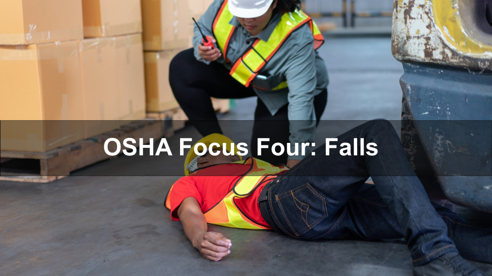 OSHA Focus Four: Falls - Able Safety Consulting