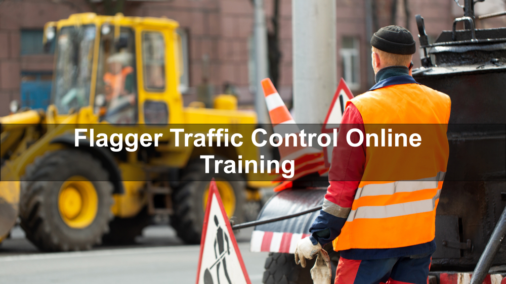 Flagger Traffic Control Online Training - Able Safety Consulting